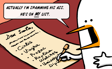 Actually I'm spamming his ass. He's on MY list. Actually I'm spamming his ass. He's on MY list.